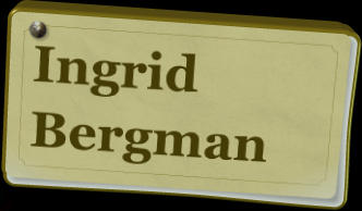 Ingrid Bergman