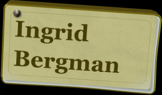 Ingrid Bergman