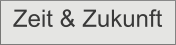 Zeit & Zukunft