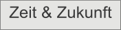 Zeit & Zukunft