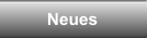 Neues