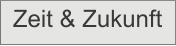 Zeit & Zukunft