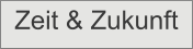 Zeit & Zukunft